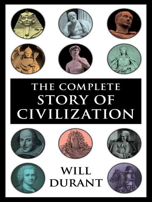 Title details for The Complete Story of Civilization by Will Durant - Wait list